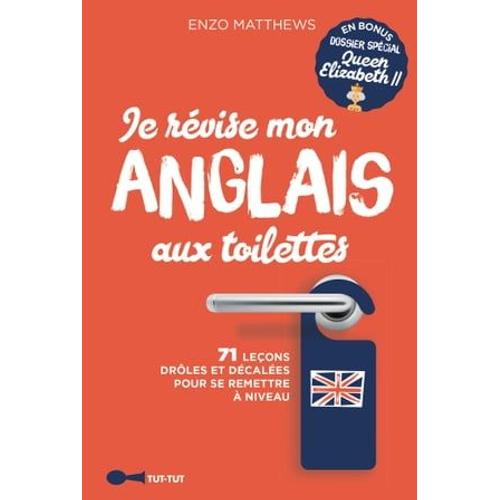 Je Révise Mon Anglais Aux Toilettes - Best Of