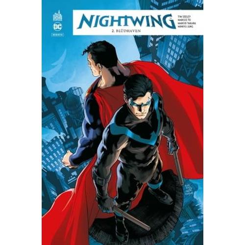 Nightwing Rebirth - Tome 2 - Blüdhaven