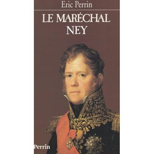 Le Maréchal Ney