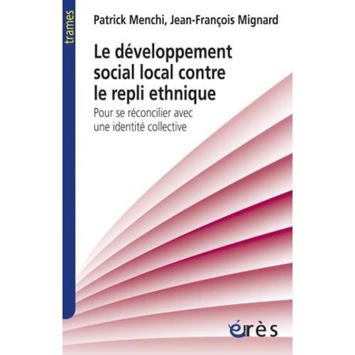 Le Développement Social Local Contre Le Repli Ethnique