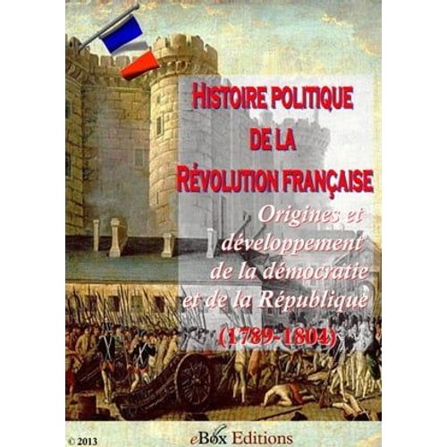 Histoire Politique De La Révolution Française