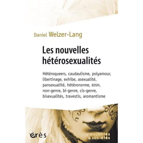 Les Nouvelles Hétérosexualités