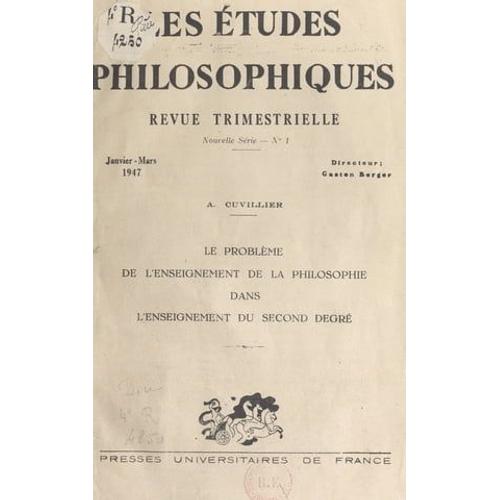 Le Problème De L'enseignement De La Philosophie Dans L'enseignement Du Second Degré