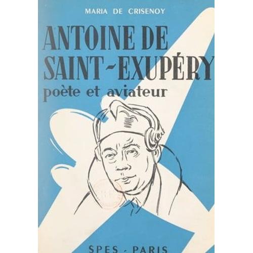 Antoine De Saint-Exupéry