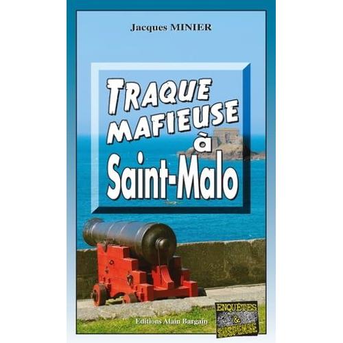 Traque Mafieuse À Saint-Malo