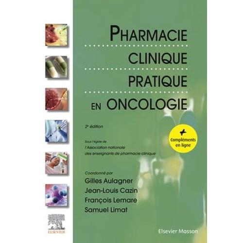 Pharmacie Clinique Pratique En Oncologie