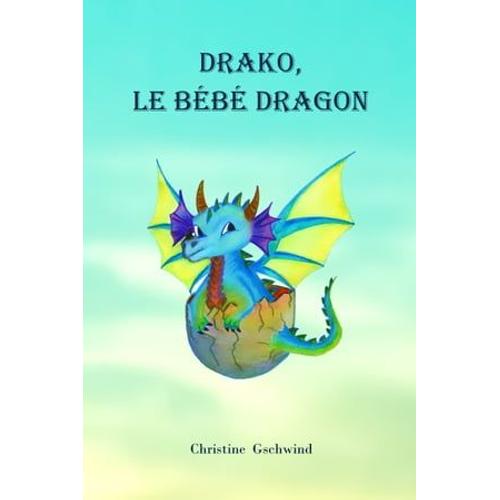 Drako, Le Bébé Dragon