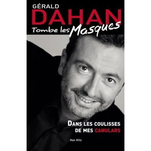 Gérald Dahan Tombe Les Masques