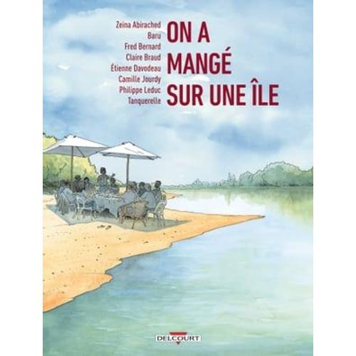 On A Mangé Sur Une Île