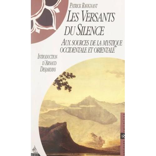 Les Versants Du Silence