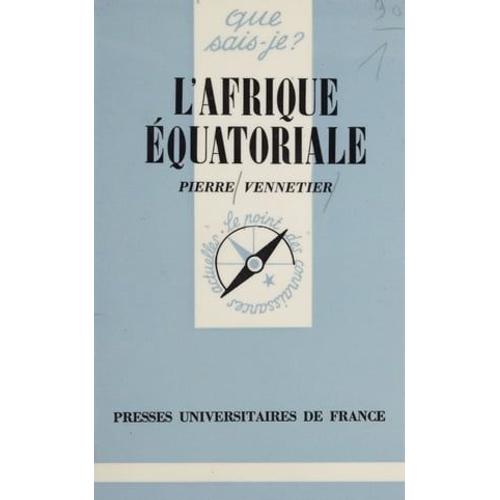 L'afrique Équatoriale