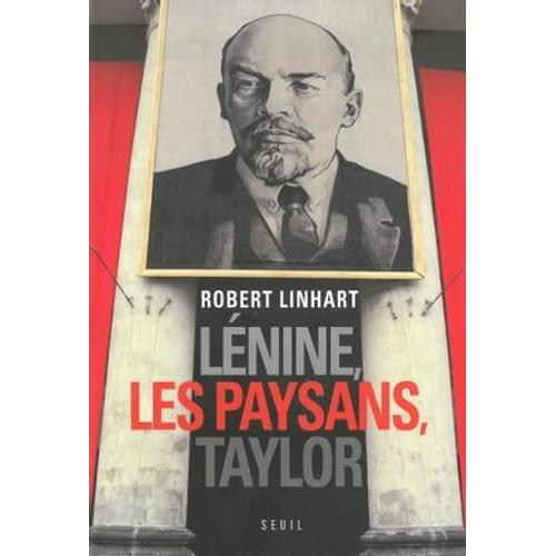 Lénine, Les Paysans, Taylor