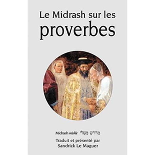 Le Midrash Sur Les Proverbes