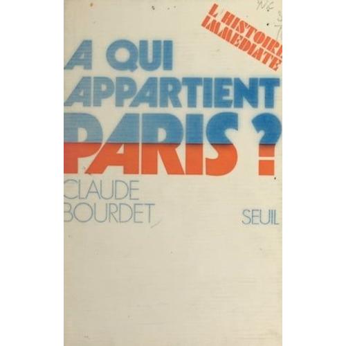 À Qui Appartient Paris ?