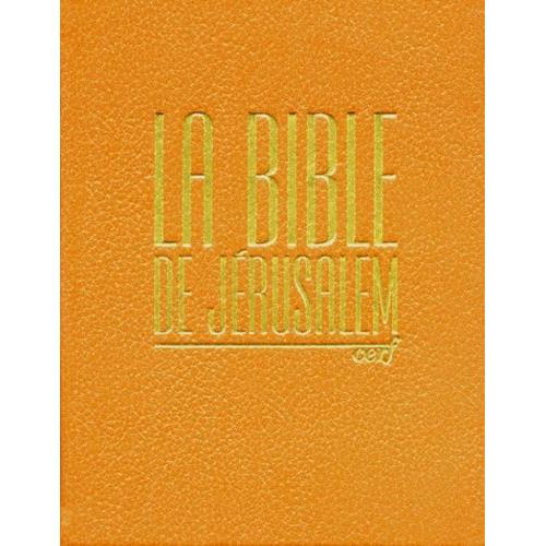 La Bible De Jérusalem