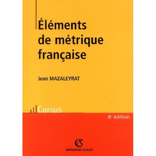 Eléments De Métrique Française