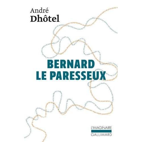 Bernard Le Paresseux