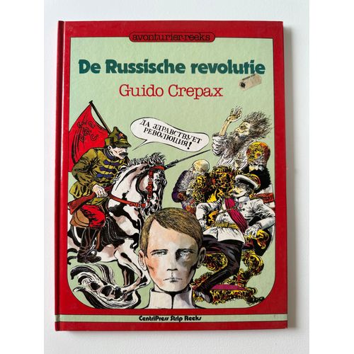 Guido Crepax -De Russische Revolutie- 