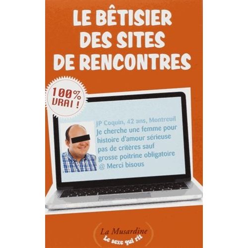 Le Bêtisier Des Sites De Rencontres
