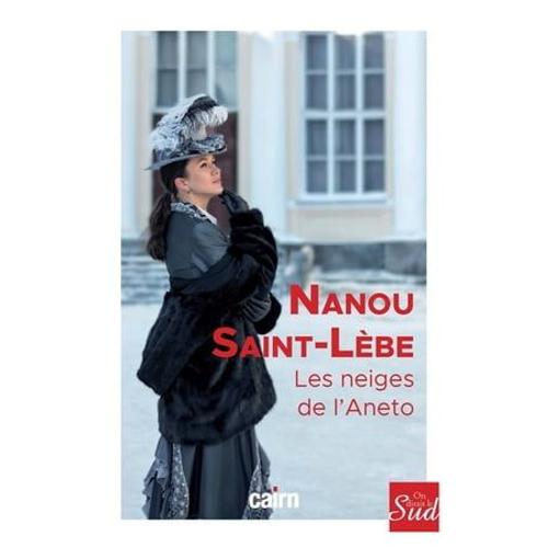 Les Neiges De L'anéto