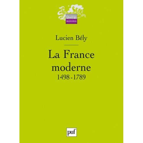 La France Moderne, 1498-1789