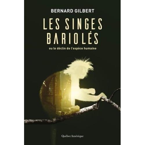 Les Singes Bariolés