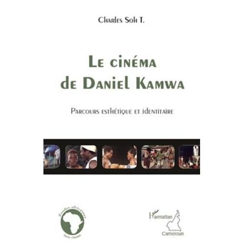 Le Cinéma De Daniel Kamwa