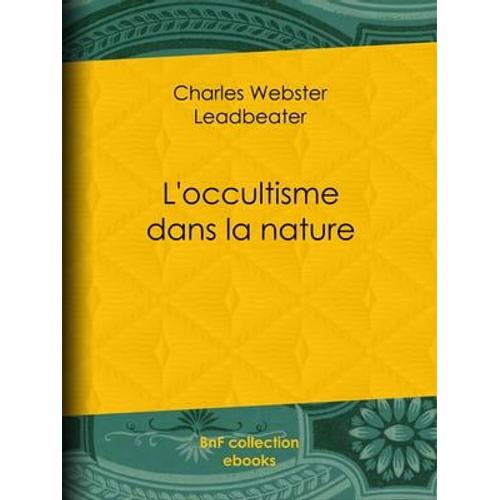 L'occultisme Dans La Nature