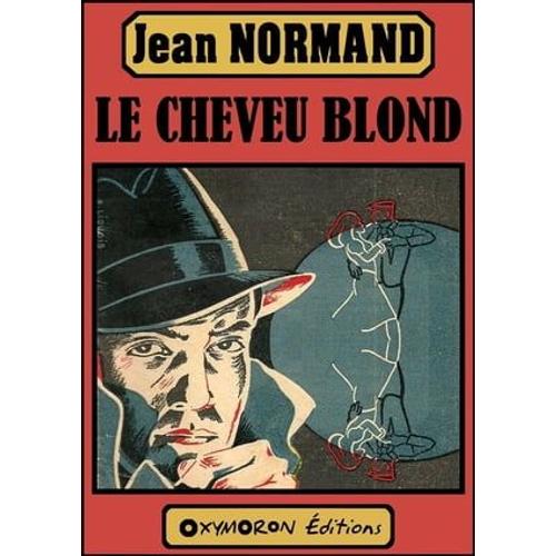 Le Cheveu Blond