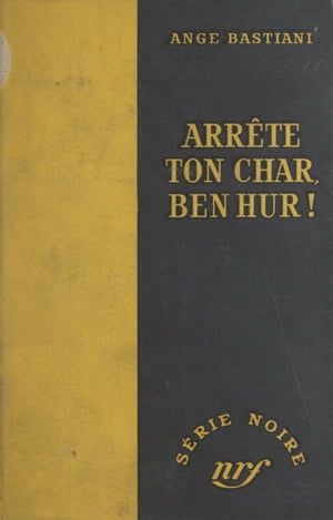 Arrête Ton Char, Ben Hur !