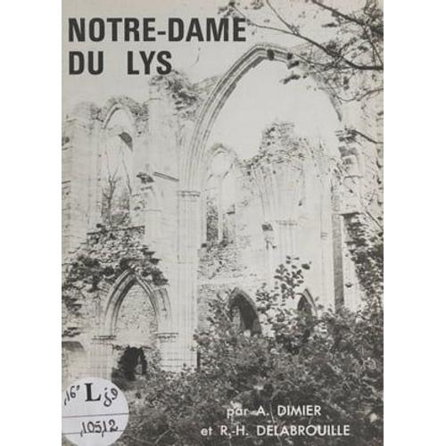 Notre-Dame Du Lys
