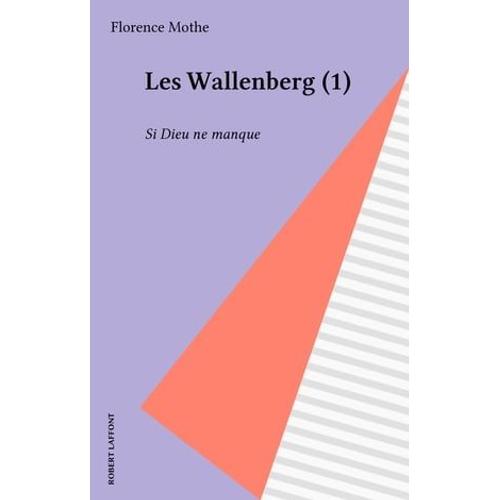 Les Wallenberg (1)