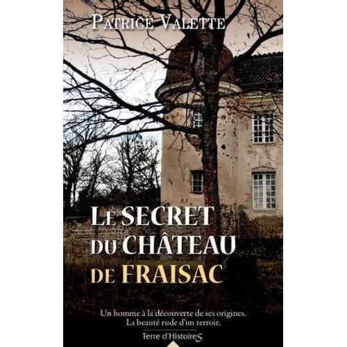 Le Secret Du Château De Fraisac
