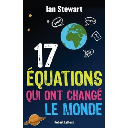 17 Équations Qui Ont Changé Le Monde