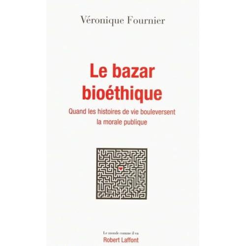 Le Bazar Bioéthique