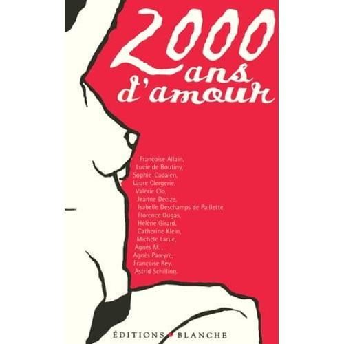 2000 Ans D'amour