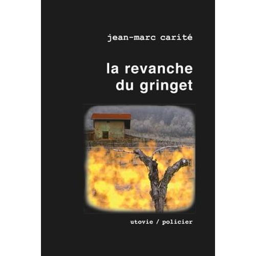 La Revanche Du Gringet