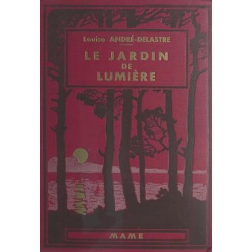 Le Jardin De Lumière