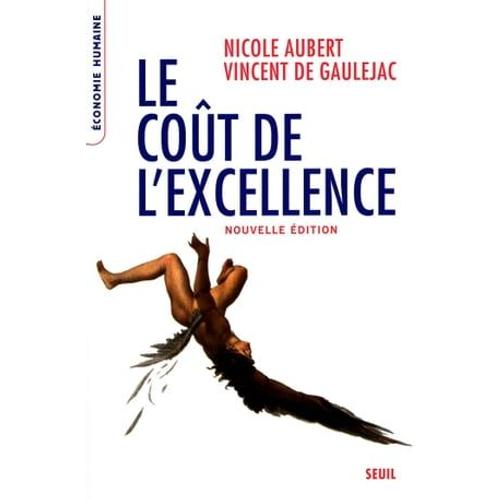 Le Coût De L'excellence - Nouvelle Édition