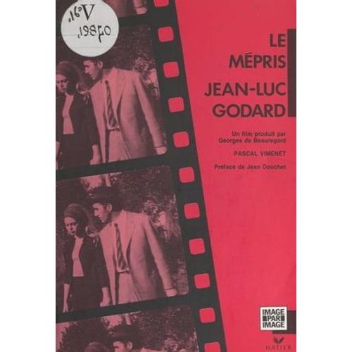 Le Mépris, Jean-Luc Godard