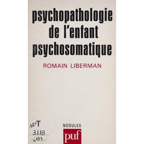 Psychopathologie De L'enfant Psychosomatique