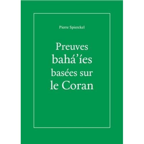 Preuves Baha'ies Basées Sur Le Coran