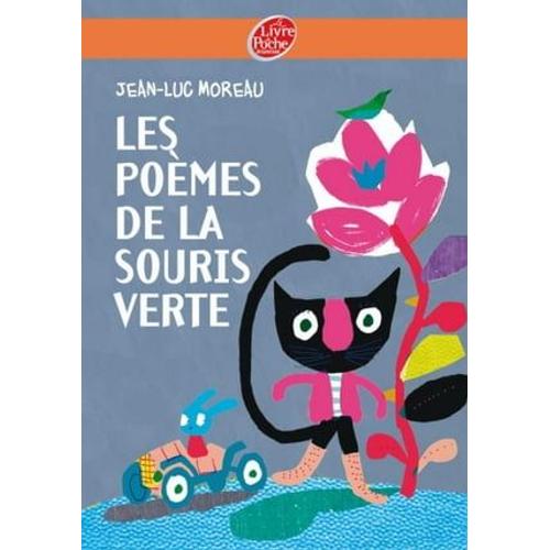 Les Poèmes De La Souris Verte