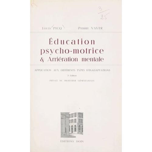 Éducation Psycho-Motrice Et Arriération Mentale