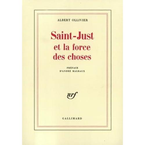 Saint-Just Et La Force Des Choses
