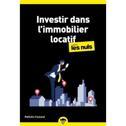 Investir Dans L'immobilier Locatif Pour Les Nuls