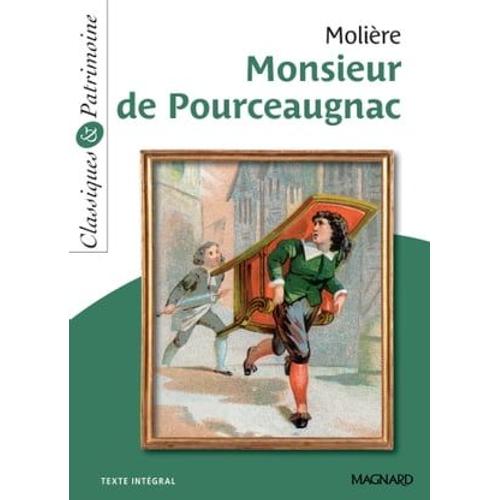 Monsieur De Pourceaugnac - Classiques Et Patrimoine