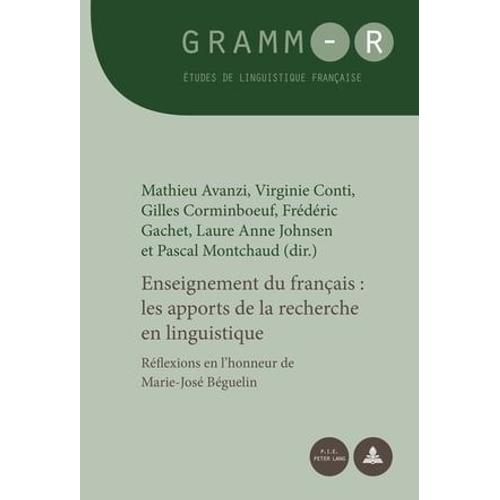 Enseignement Du Français : Les Apports De La Recherche En Linguistique