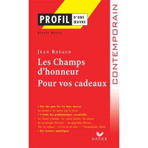 Profil - Rouaud (Jean) : Les Champs D'honneur, Pour Vos Cadeaux