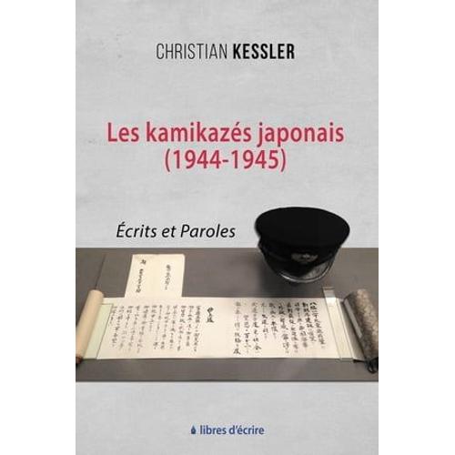 Les Kamikazés Japonais (1944-1945)